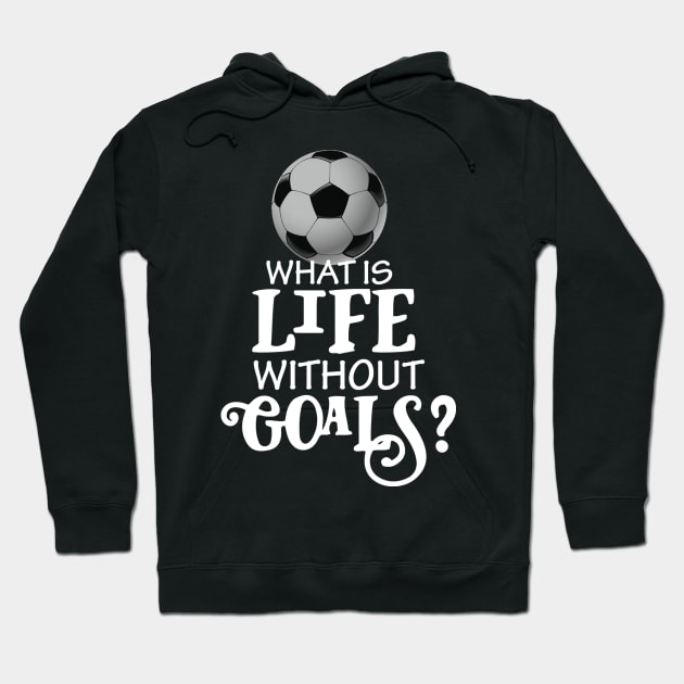 Funny Soccer Design, Scoring Goals For Players And Coaches design Hoodie by Blue Zebra